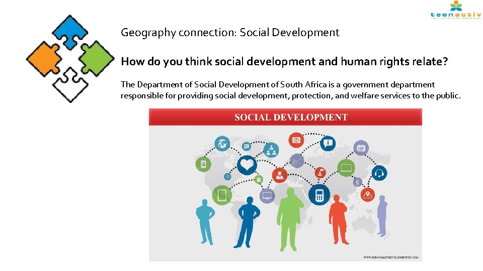 Geography connection: Social Development How do you think social development and human rights relate?