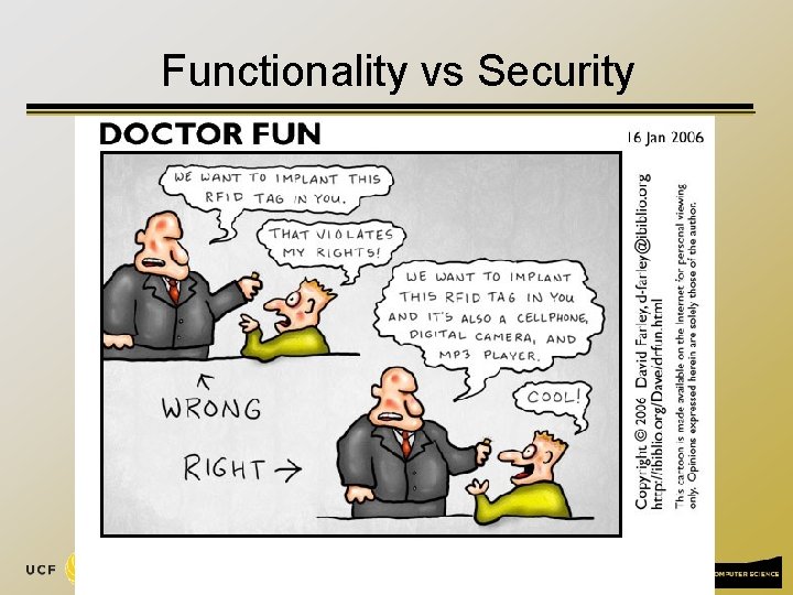 Functionality vs Security 9 
