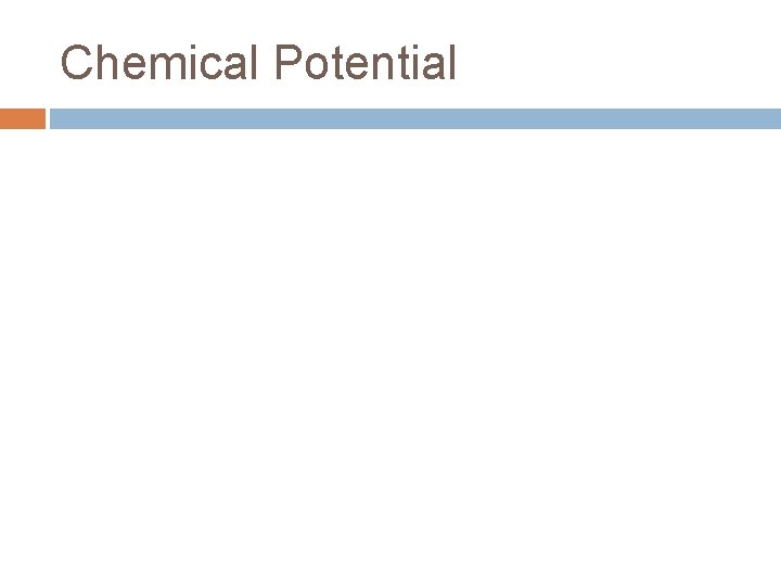 Chemical Potential 