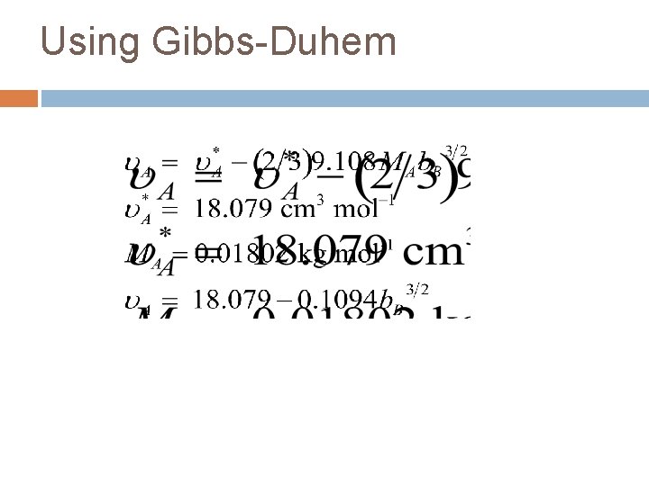 Using Gibbs-Duhem 