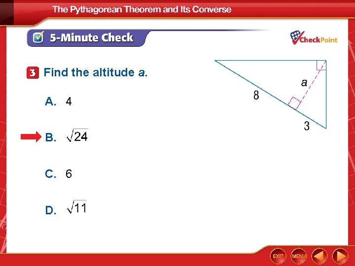 Find the altitude a. A. 4 B. C. 6 D. 