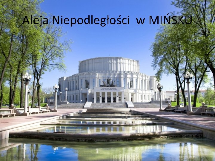 Aleja Niepodległości w MIŃSKU 