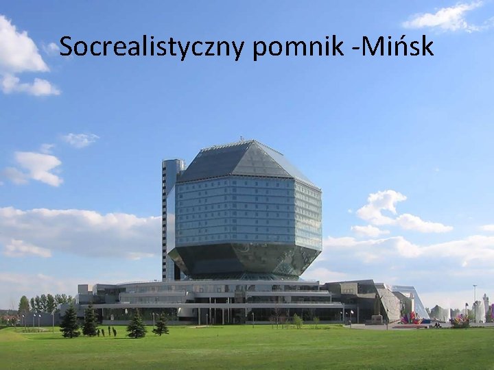 Socrealistyczny pomnik -Mińsk 