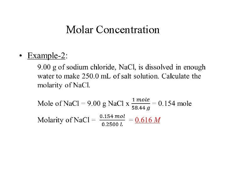 Molar Concentration • 