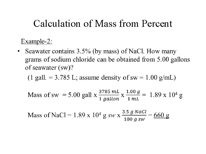 Calculation of Mass from Percent • 