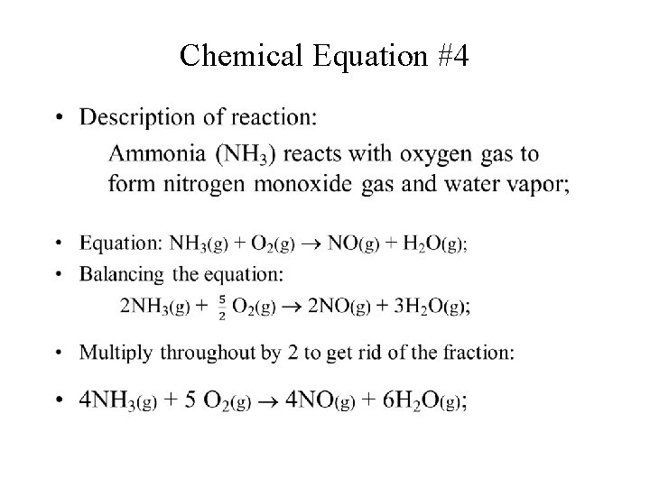 Chemical Equation #4 • 
