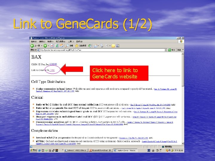 Link to Gene. Cards (1/2) Click here to link to Gene. Cards website 