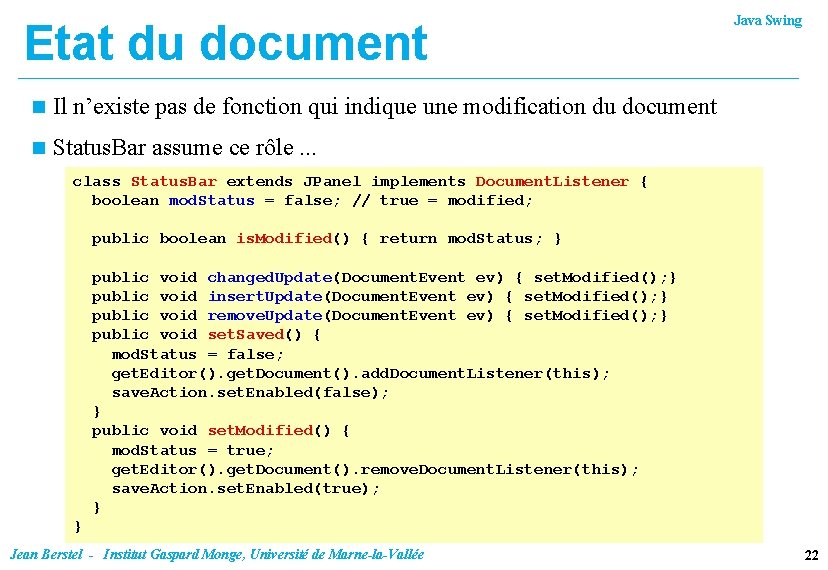 Etat du document n Il n’existe pas de fonction qui indique une modification du