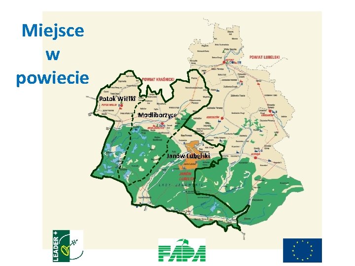 Miejsce w powiecie Potok Wielki Modliborzyce Janów Lubelski 