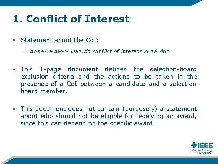 1. Conflict of Interest Statement about the Co. I: – Annex I-AESS Awards conflict