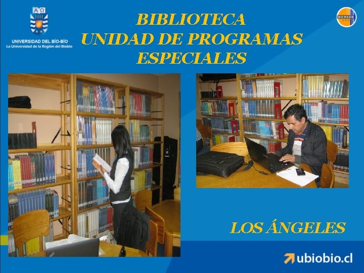 BIBLIOTECA UNIDAD DE PROGRAMAS ESPECIALES LOS ÁNGELES 