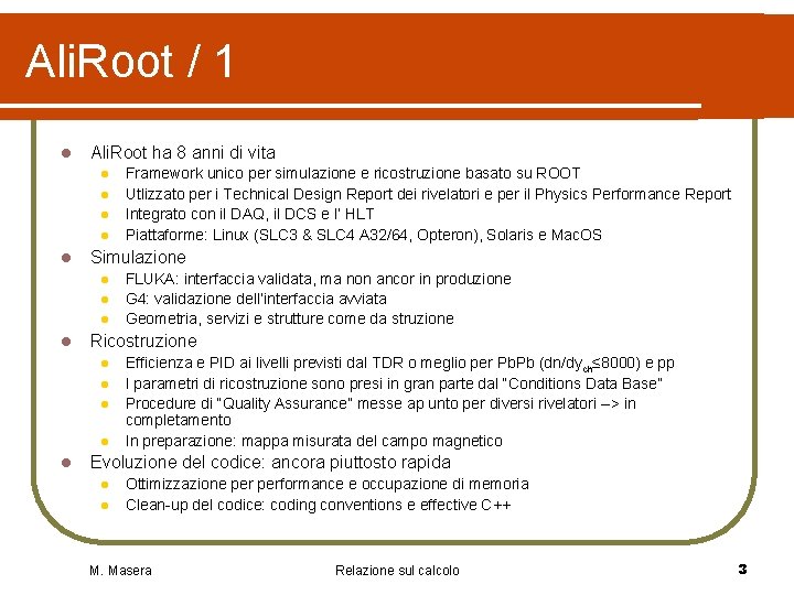 Ali. Root / 1 l Ali. Root ha 8 anni di vita l l Ali. Root / 1 l Ali. Root ha 8 anni di vita l l