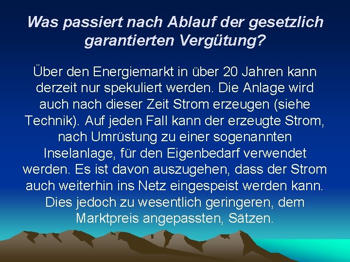 Was passiert nach Ablauf der gesetzlich garantierten Vergütung? Über den Energiemarkt in über 20