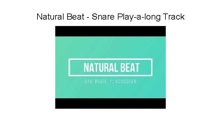 Natural Beat - Snare Play-a-long Track 