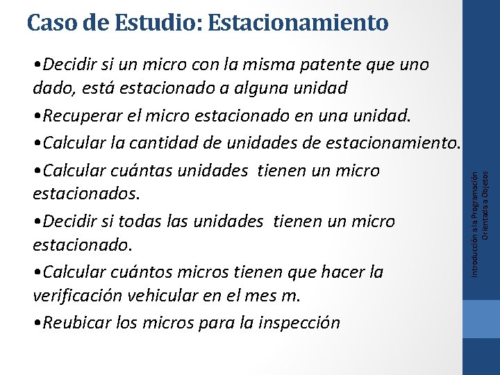  • Decidir si un micro con la misma patente que uno dado, está