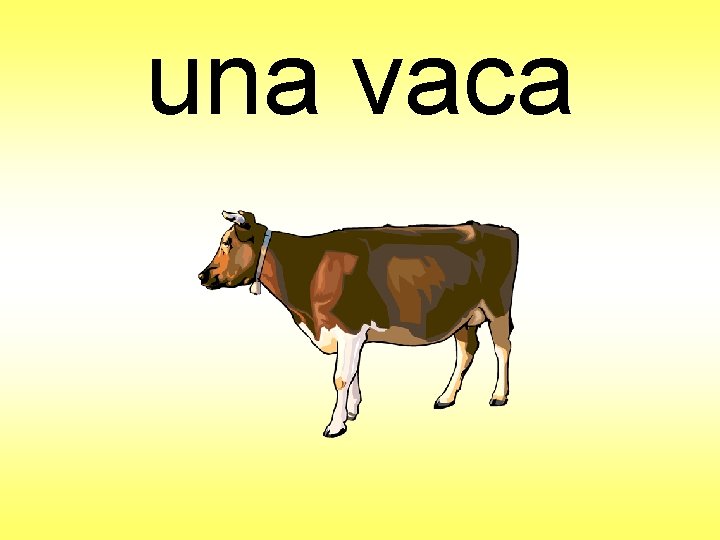 una vaca 