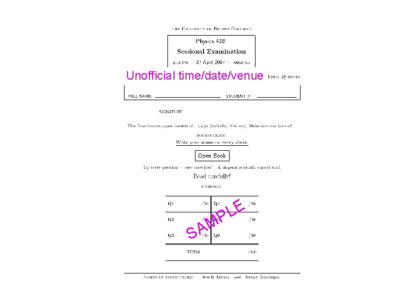 Unofficial time/date/venue E L P M SA 