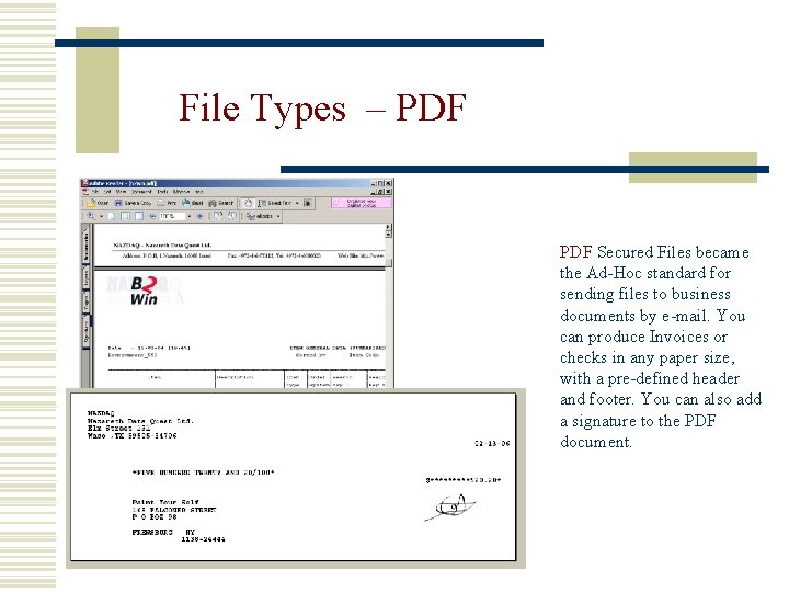 File Types – PDF Secured Files became the Ad-Hoc standard for sending files to