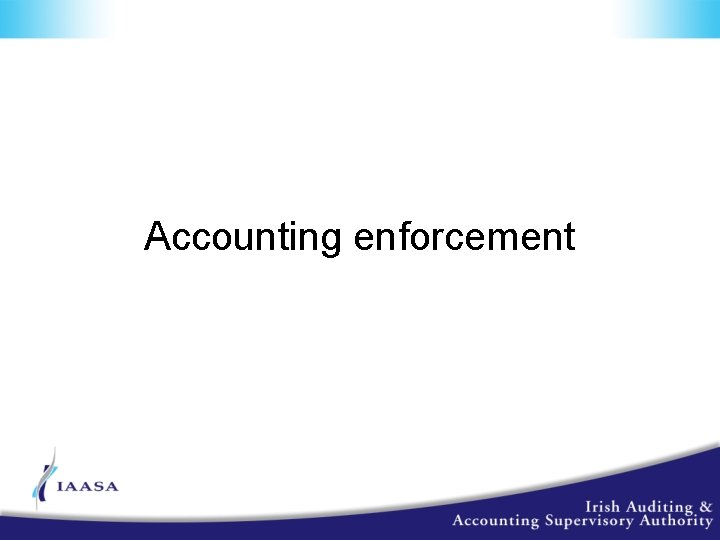 Accounting enforcement 