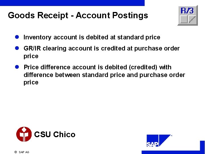 Goods Receipt - Account Postings l Inventory account is debited at standard price l