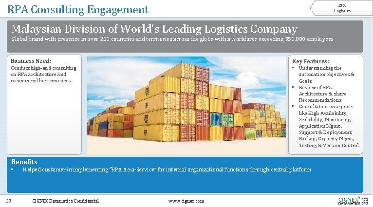 RPA Consulting Engagement RPA Logistics Malaysian Division of World’s Leading Logistics Company Global brand