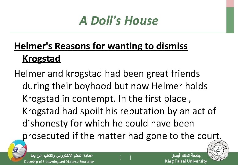 A Doll's House Helmer's Reasons for wanting to dismiss Krogstad Helmer and krogstad had