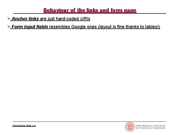 Behaviour of the links and form page > Anchor links are just hard-coded URIs