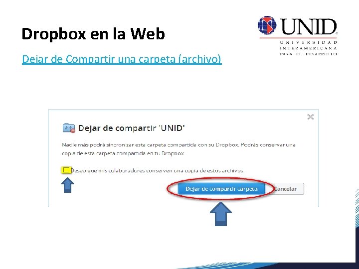 Dropbox en la Web Dejar de Compartir una carpeta (archivo) 