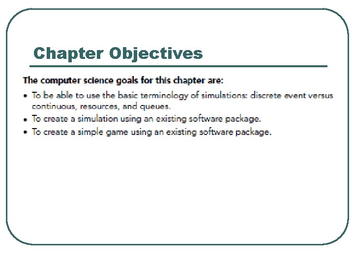 Chapter Objectives Chapter Objectives
