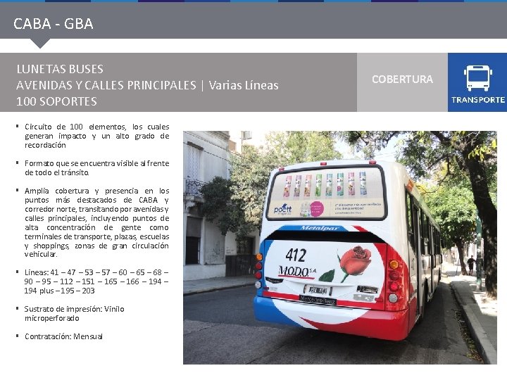 CABA - GBA LUNETAS BUSES AVENIDAS Y CALLES PRINCIPALES | Varias Líneas 100 SOPORTES