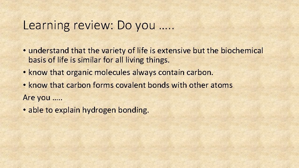 Learning review: Do you …. . • understand that the variety of life is