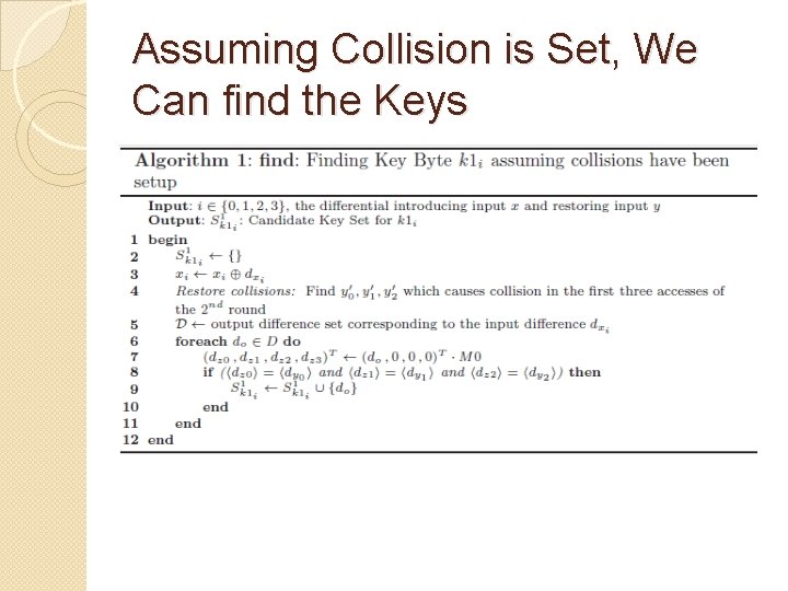 Assuming Collision is Set, We Can find the Keys 