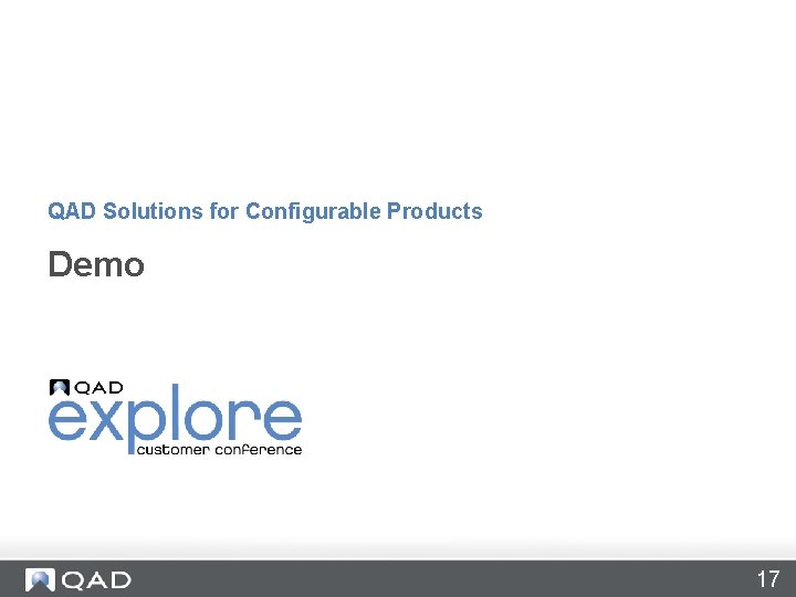 QAD Solutions for Configurable Products Demo 17 