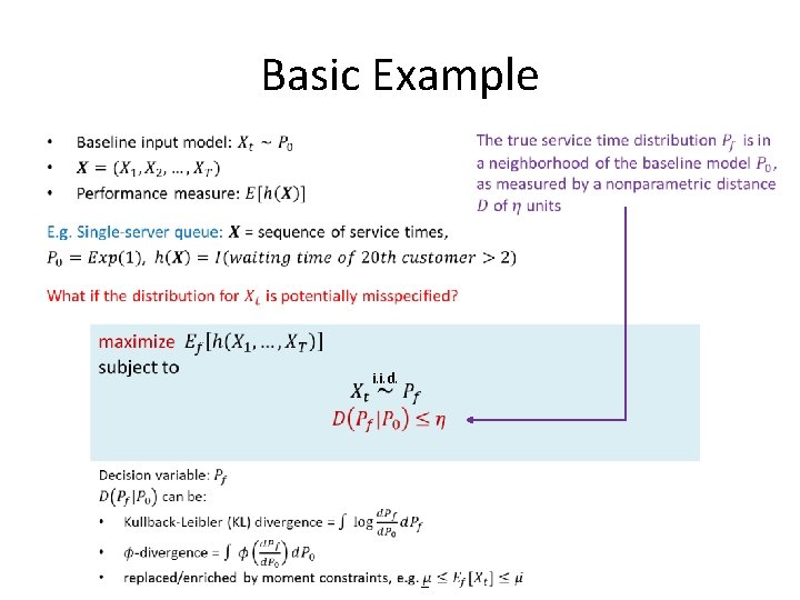 Basic Example • i. i. d. Basic Example • i. i. d.