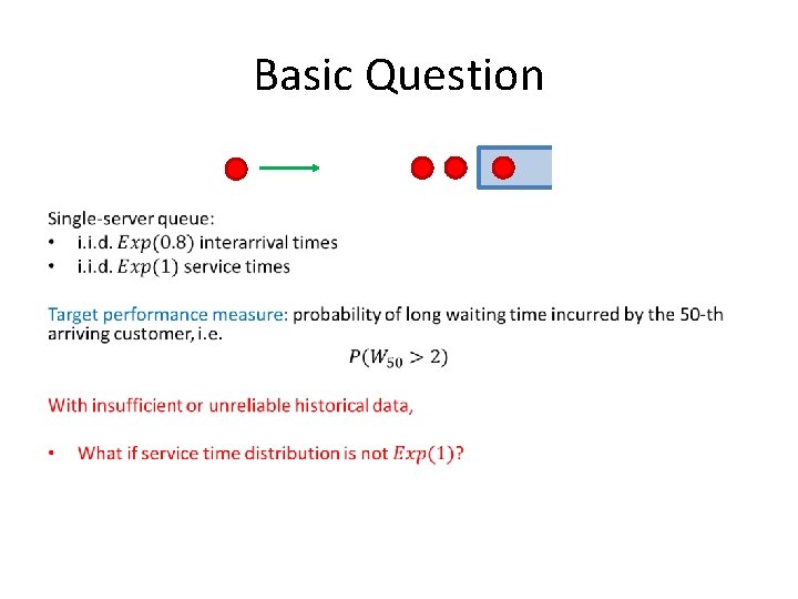 Basic Question • Basic Question •