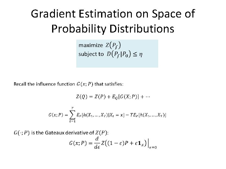 Gradient Estimation on Space of Probability Distributions • Gradient Estimation on Space of Probability Distributions •