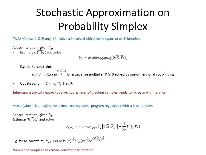 Stochastic Approximation on Probability Simplex • Stochastic Approximation on Probability Simplex •