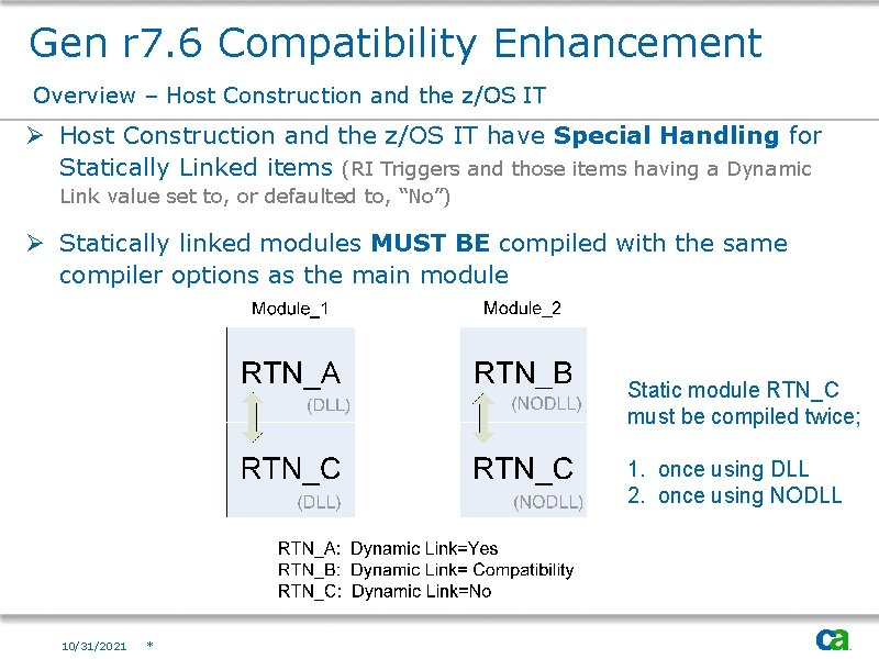 Gen r 7. 6 Compatibility Enhancement Overview – Host Construction and the z/OS IT