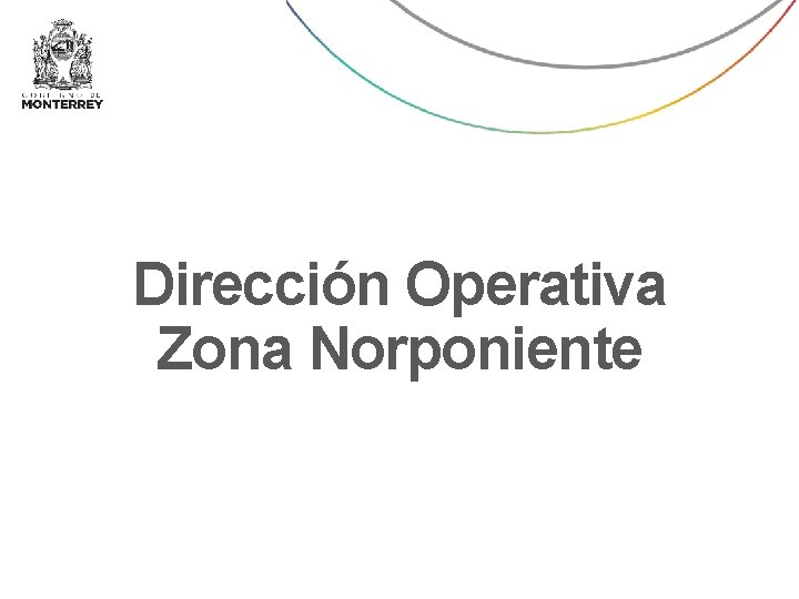 Dirección Operativa Zona Norponiente 