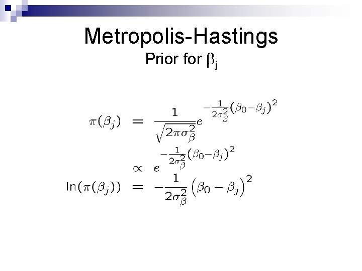 Metropolis-Hastings Prior for j 