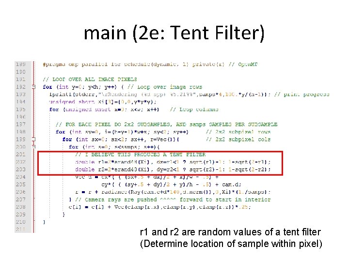 main (2 e: Tent Filter) r 1 and r 2 are random values of