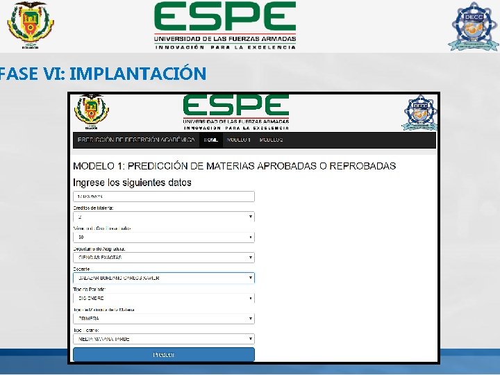 FASE VI: IMPLANTACIÓN 