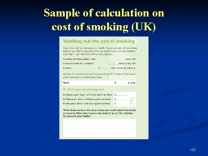 Sample of calculation on cost of smoking (UK) 102 