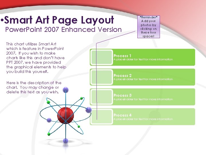  • Smart Art Page Layout Power. Point 2007 Enhanced Version This chart utilizes