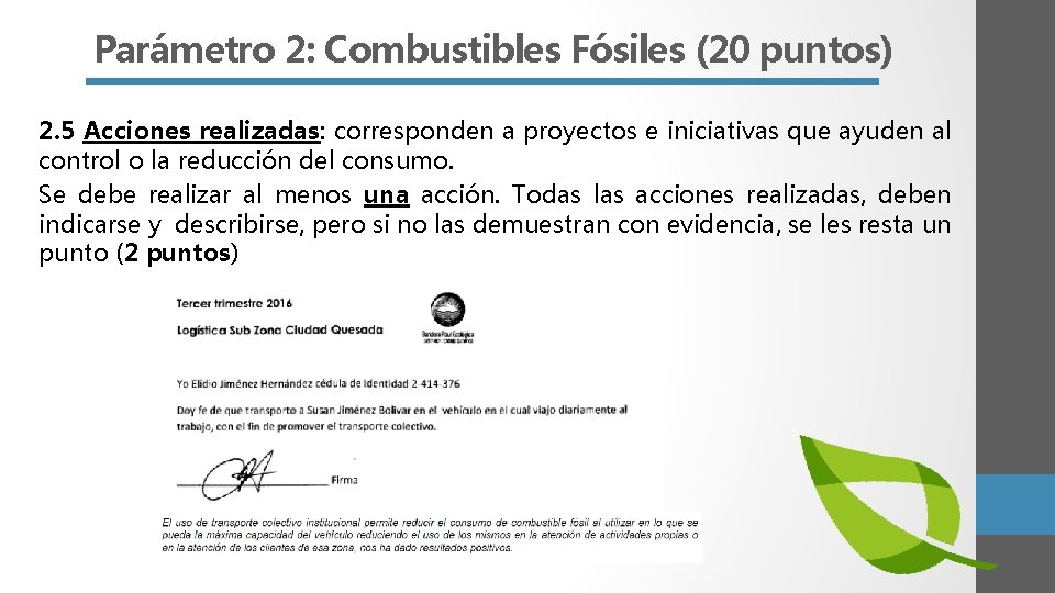 Parámetro 2: Combustibles Fósiles (20 puntos) 2. 5 Acciones realizadas: corresponden a proyectos e