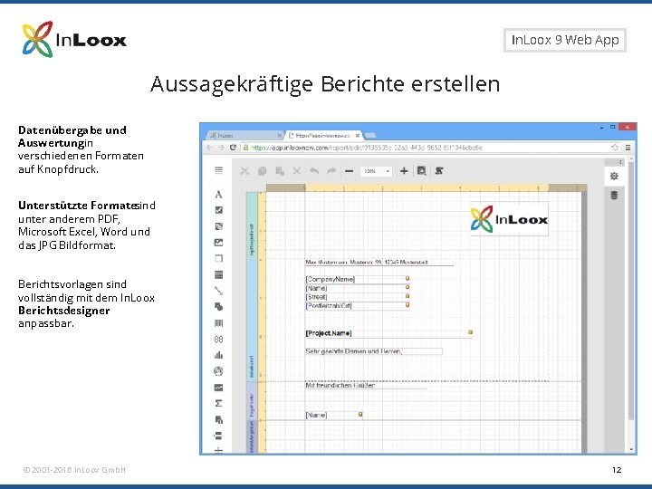 Seite 12 In. Loox 9 Web App Aussagekräftige Berichte erstellen Datenübergabe und Auswertungin verschiedenen