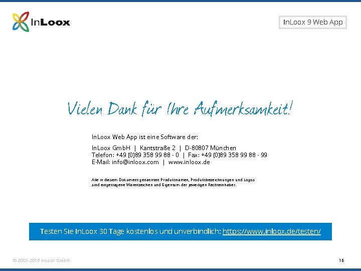 Seite 16 In. Loox 9 Web App Vielen Dank für Ihre Aufmerksamkeit! In. Loox