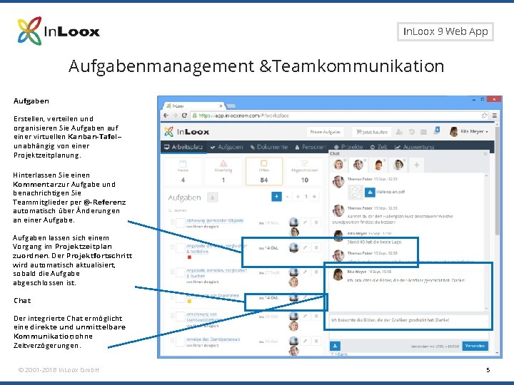 Seite 5 In. Loox 9 Web App Aufgabenmanagement &Teamkommunikation Aufgaben Erstellen, verteilen und organisieren
