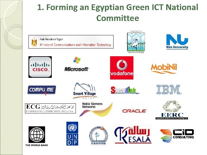 1. Forming an Egyptian Green ICT National Committee 