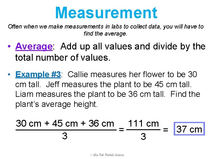 Measurement Often when we make measurements in labs to collect data, you will have Measurement Often when we make measurements in labs to collect data, you will have
